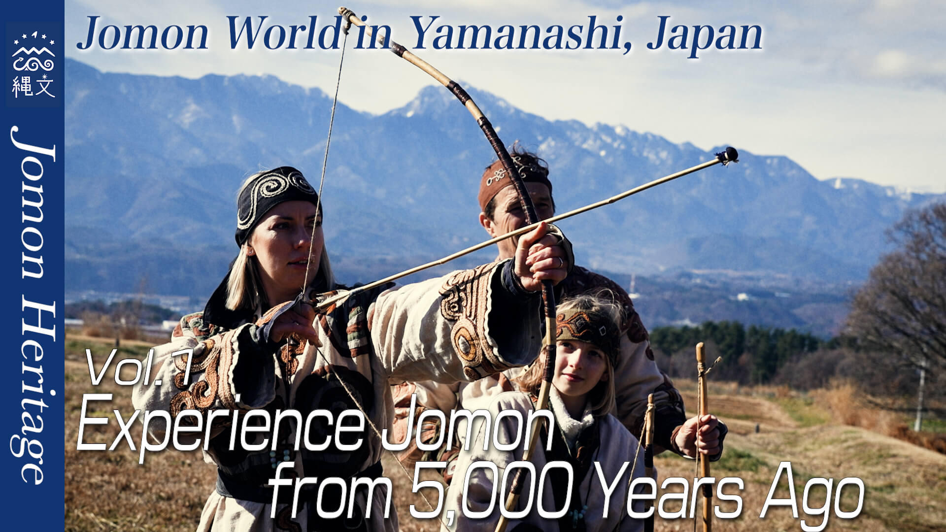 Vol.1 Experience Jomon from 5000 Years Ago